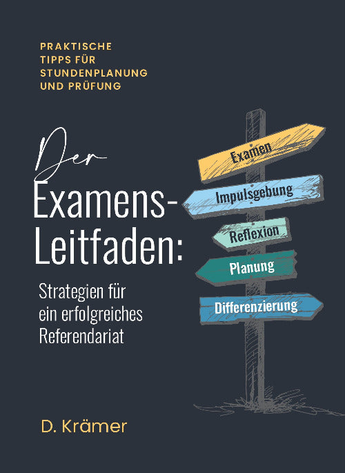 Der ExamensLeitfaden - Strategien für ein erfolgreiches Referendariat (digital)